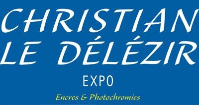 Exposition Christian Le Délézir
